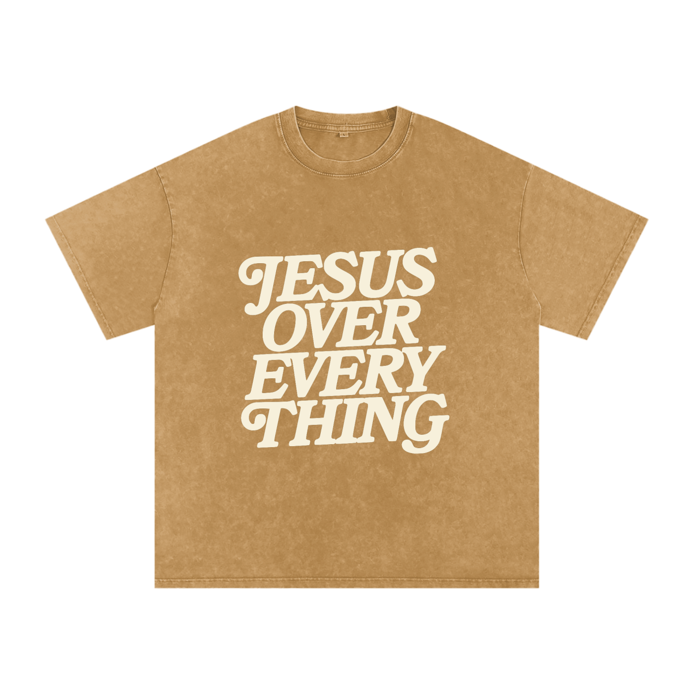 Jesus Over Every Thing Unisex T-Shirt (Snow Washed)